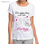 T-Shirt On Signe Tous Pour Votre Mariage